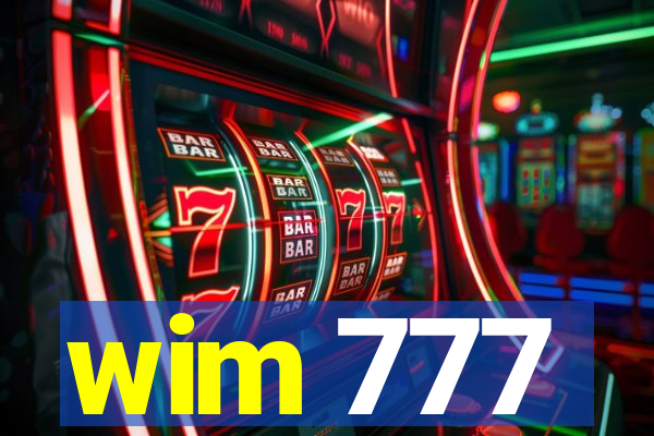 wim 777